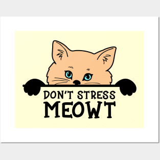 Don't Stress MEOWT Cat Lover Gift Posters and Art